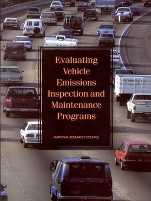 cover image of Evaluating Vehicle Emissions Inspection and Maintenance Programs